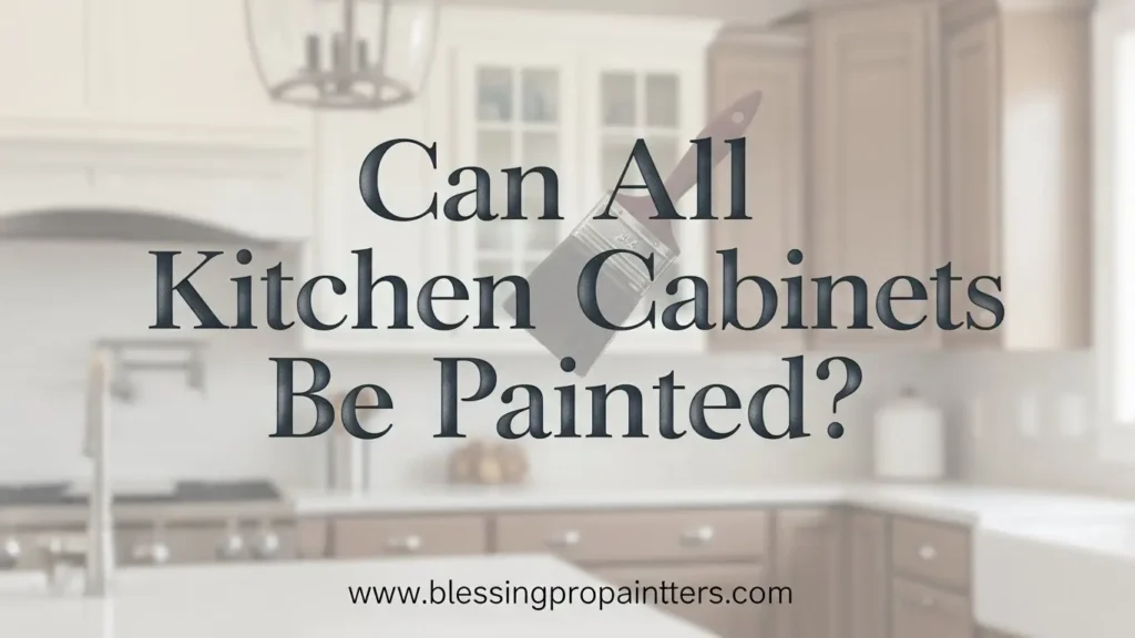 Can All Kitchen Cabinets Be Painted?