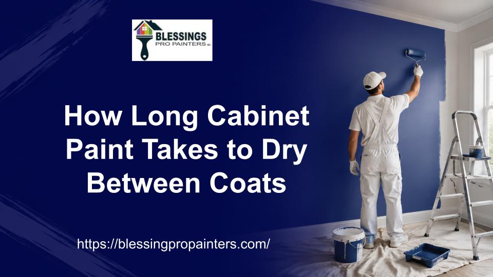 How Long Cabinet Paint Takes to Dry Between Coats