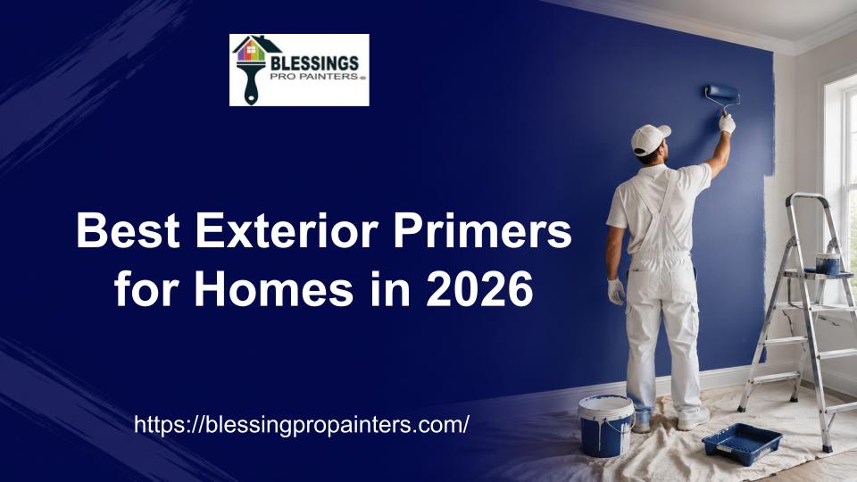 Best Exterior Primers for Homes in 2026