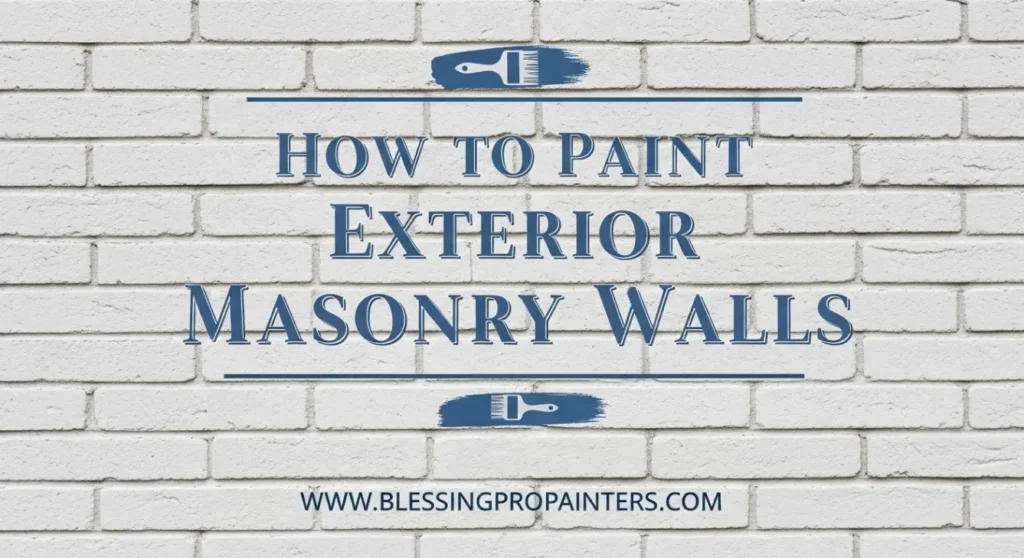 How to Paint Exterior Masonry Walls