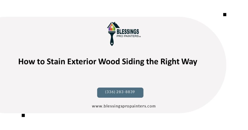 How to Stain Exterior Wood Siding the Right Way