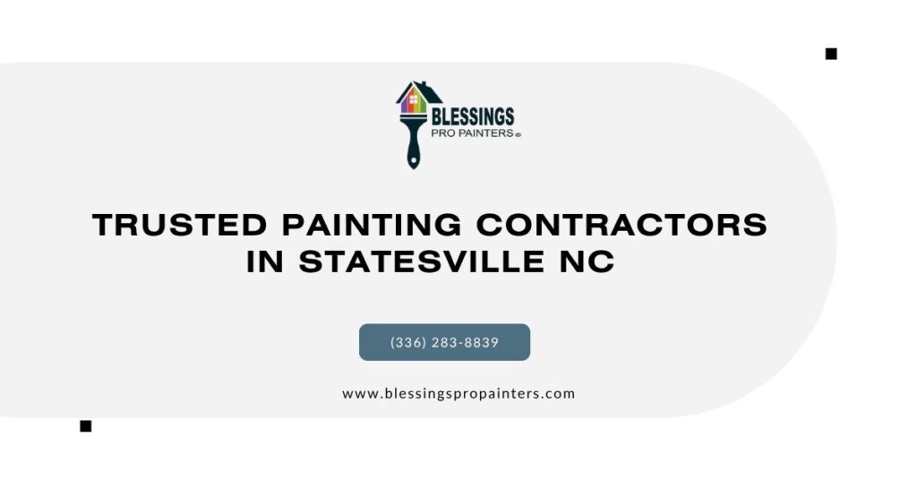 Trusted Painting Contractors in Statesville NC