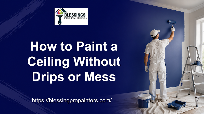 How to Paint a Ceiling Without Drips or Mess