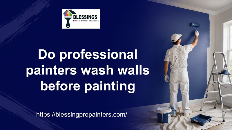Do professional painters wash walls before painting