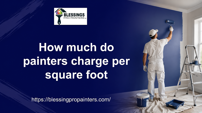 How much do painters charge per square foot