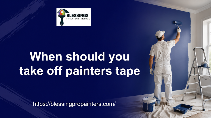 When should you take off painters tape
